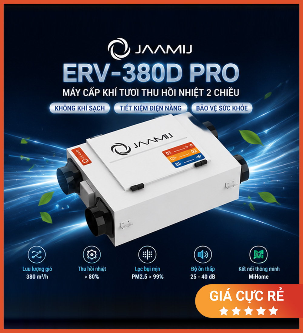 Máy Cấp Khí Tươi 2 Chiều JaamiJ ERV-380D Pro